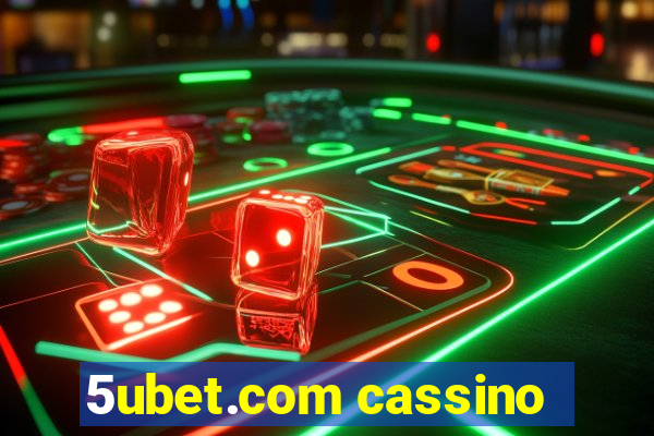 5ubet.com cassino